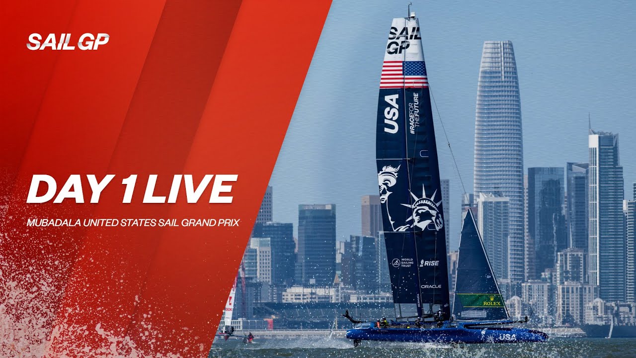 LIVE: 2022 Mubadala United States Sail Grand Prix | Day 1