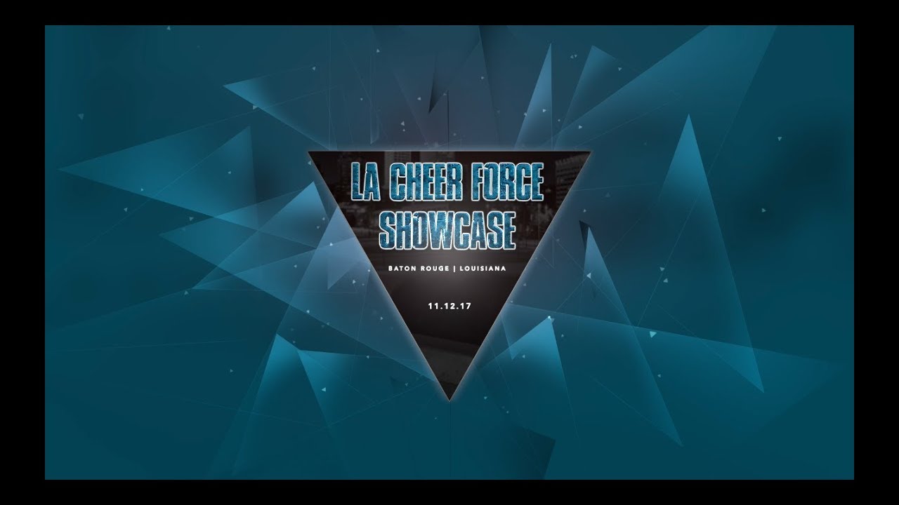 Louisiana Cheer Force Showcase 2017