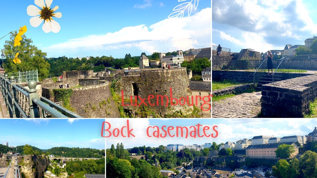 Luxembourg - Bock Casemates
