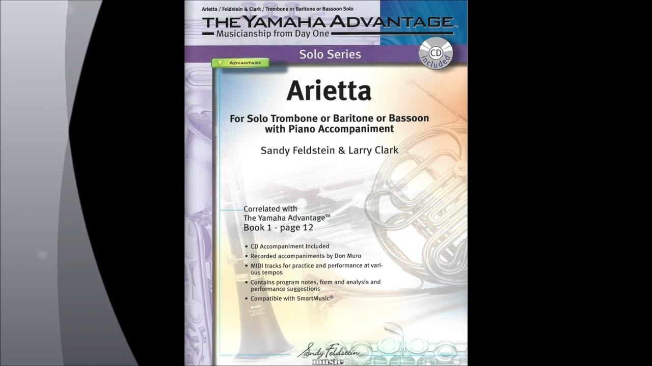 Arietta - Sandy Feldstein & Larry Clark for Trombone, Baritone, or Bassoon and Piano Play Along