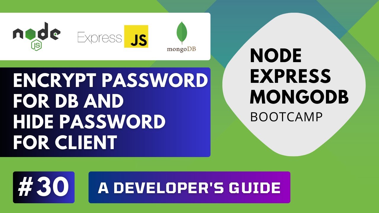 Build REST API with Node Express MongoDB - Encrypt Password Fields #30