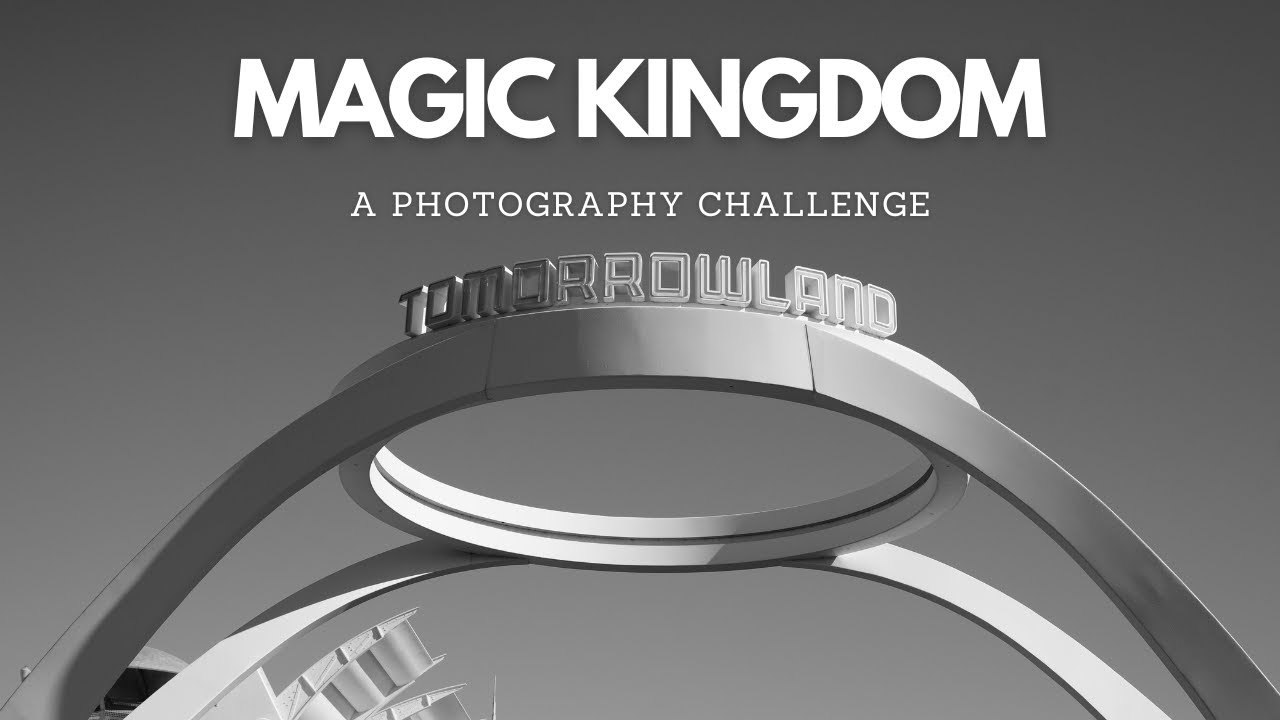 A Photography Challenge at Disney's Magic Kingdom