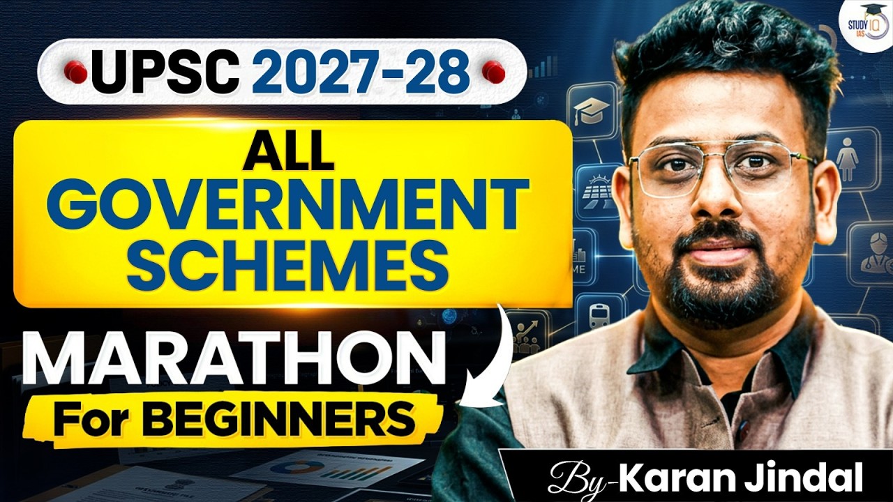 All Government Schemes for UPSC 2027 & 2028 | Government & Schemes Marathon | StudyIQ IAS