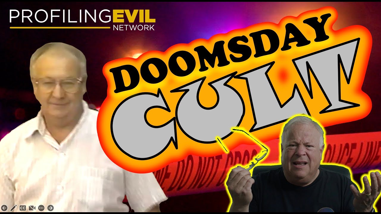 Doomsday Cult | Profiling Evil