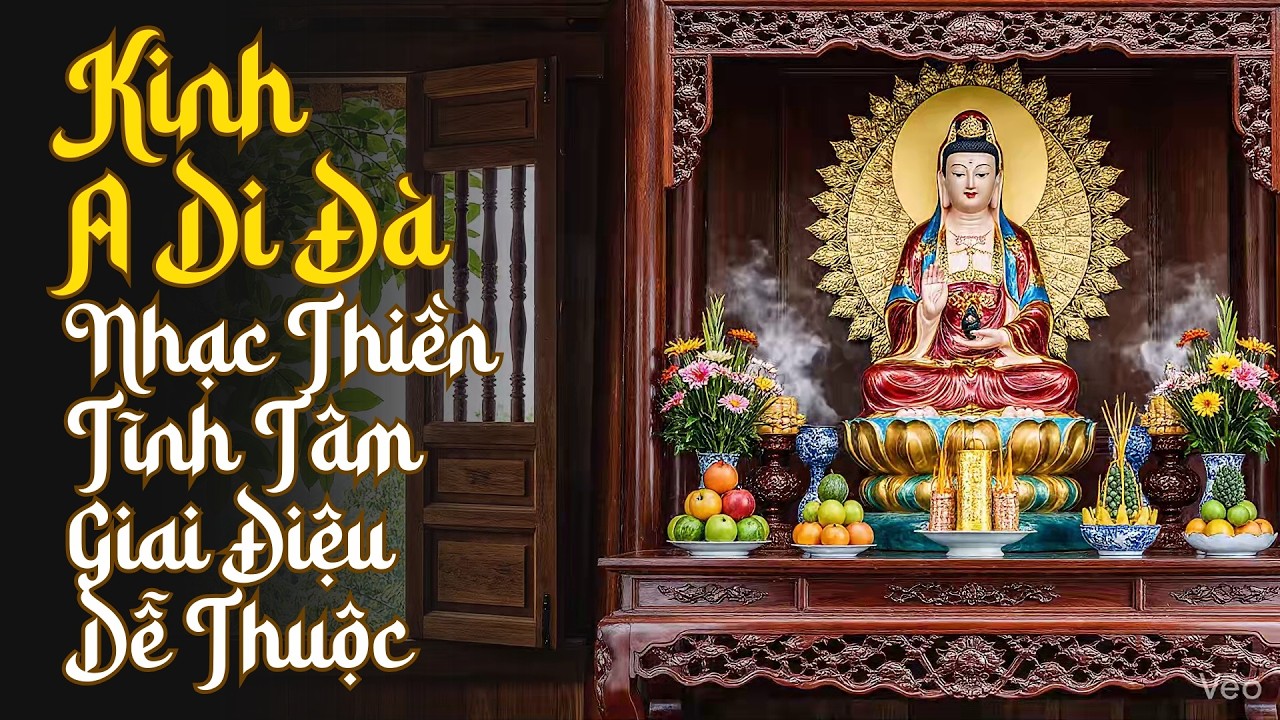 Nhạc Niệm Phật & Kinh A Di Đà Thân Tâm An Lạc, Nghe Dễ Ngủ, Xua Tan Phiền Muộn 🙏🪷