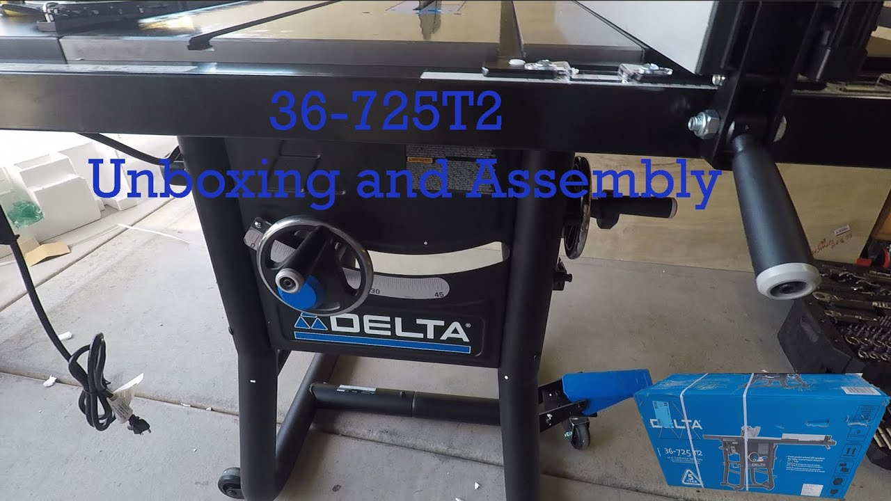 Delta 36-725T2 - Part 1 - Unboxing and Assembly