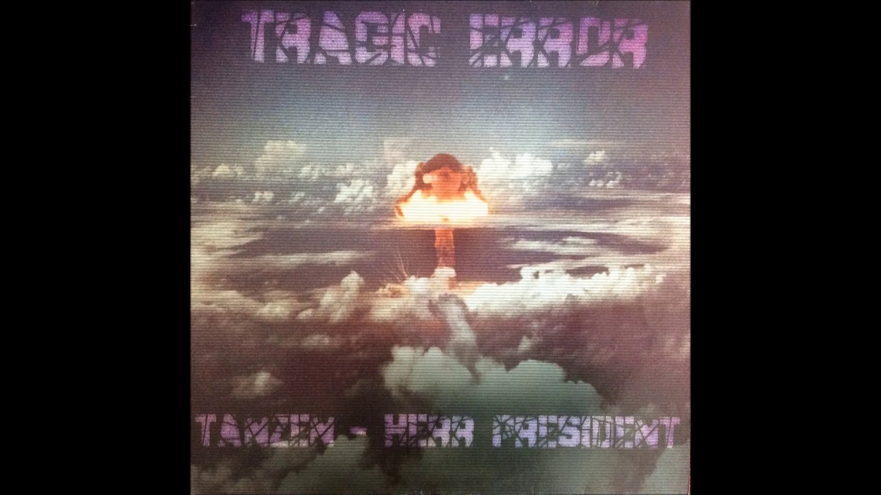 Tragic Error ‎– Herr President -  B1 - 6m16 (2005)