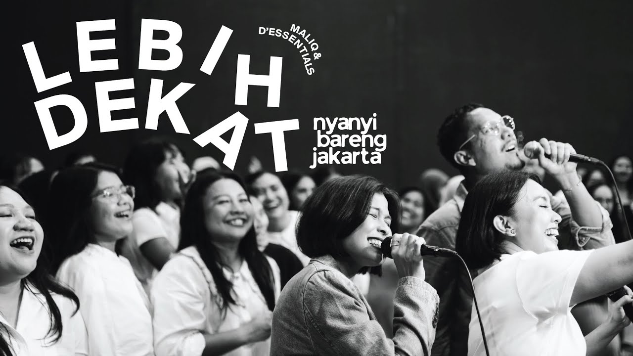 MALIQ & D'Essentials x NYANYI BARENG JAKARTA