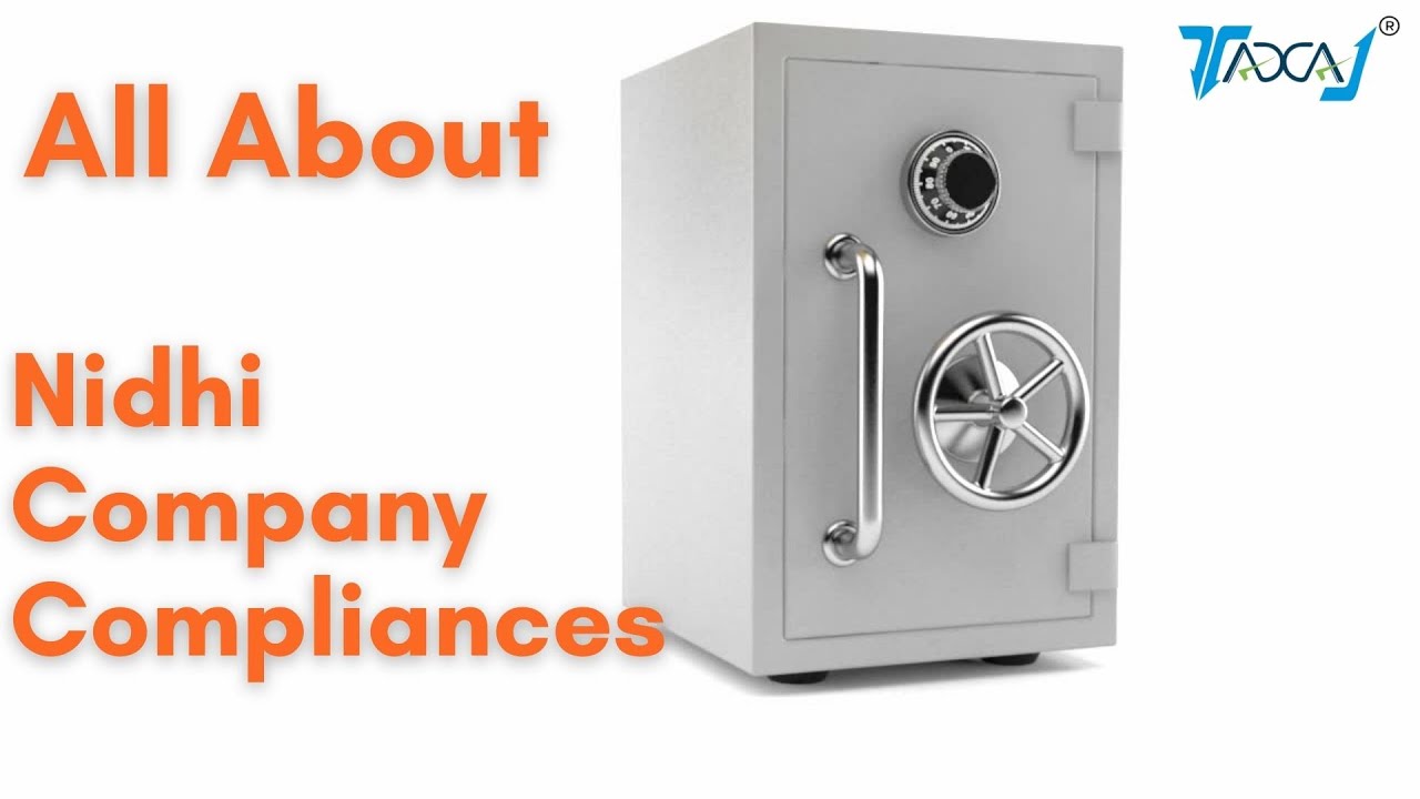 Annual Compliances & Benefits of a Nidhi Company in India | Is Nidhi Company same as a NBFC ?