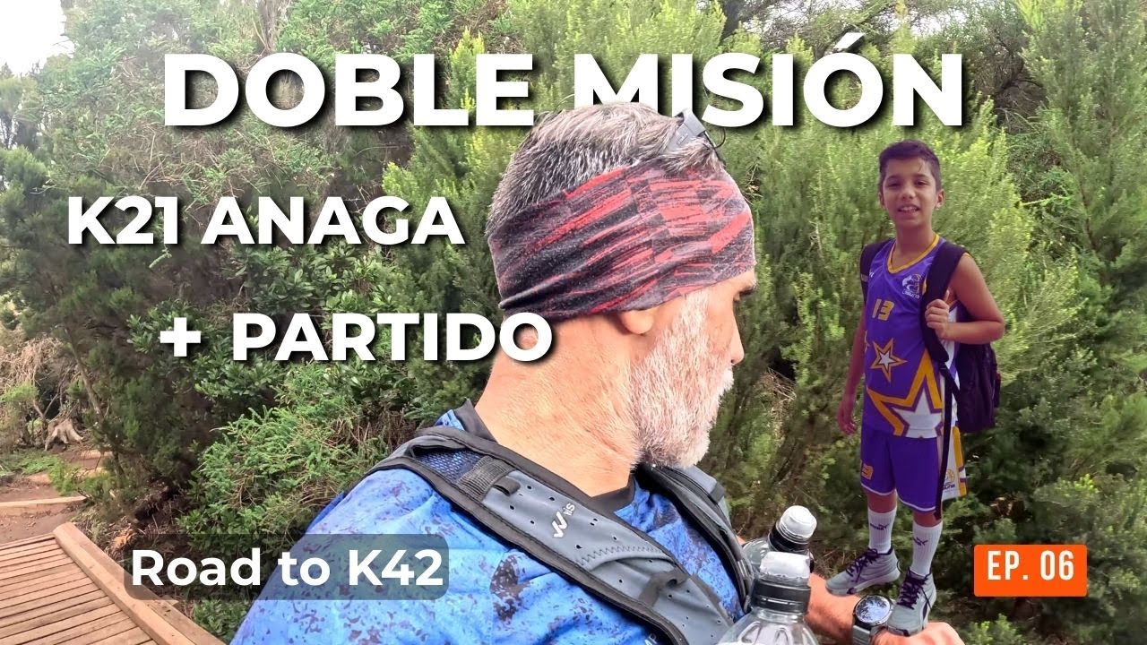 Doble misión: K21 de Anaga en Z2 y llegar al partido de Manu | Road to K42 · Ep. 6