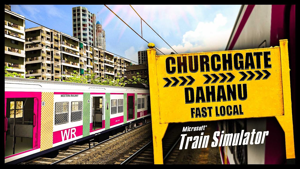 CHURCHGATE - DAHANU MUMBAI REAL LOCAL TRAIN OPS WITH HEAVY TRAFFIC  | INDIAN TRAIN SIMULATOR LIVE