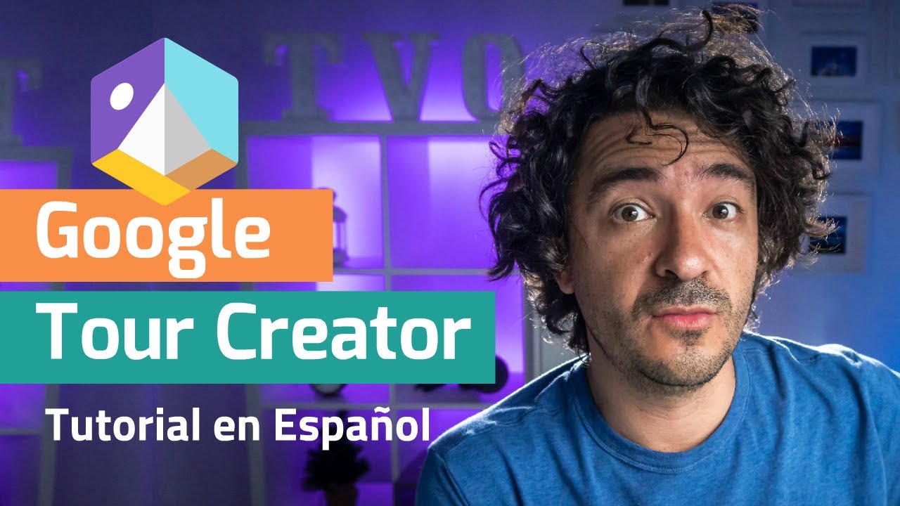 Google Tour Creator (Tutorial en Español) - Cómo crear tours virtuales con Mario Carvajal #83