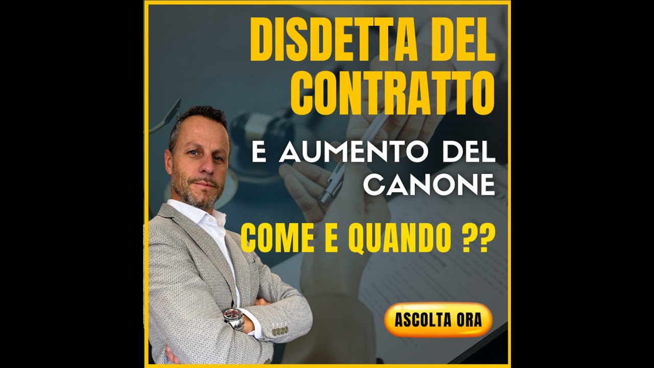 Contratto affitto 4+4: aumento canone e disdetta del contratto, quando e come?