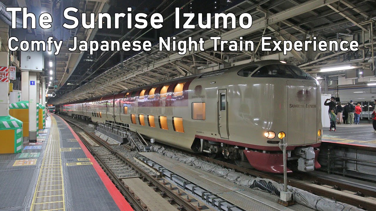 [TRIP REPORT] Limited Express Sunrise Izumo From Izumoshi To Tokyo In Single Room By JR 285 Series
