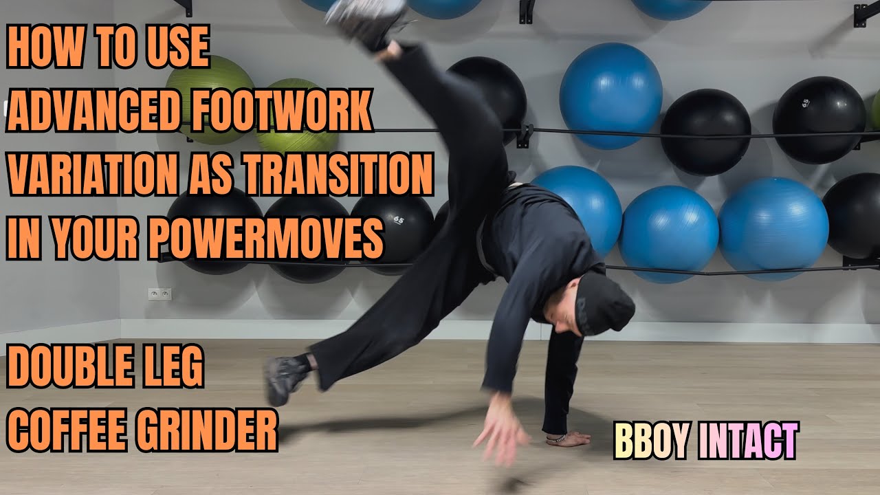 How to use advanced footwork variation as transition in powermoves // bboy Intact