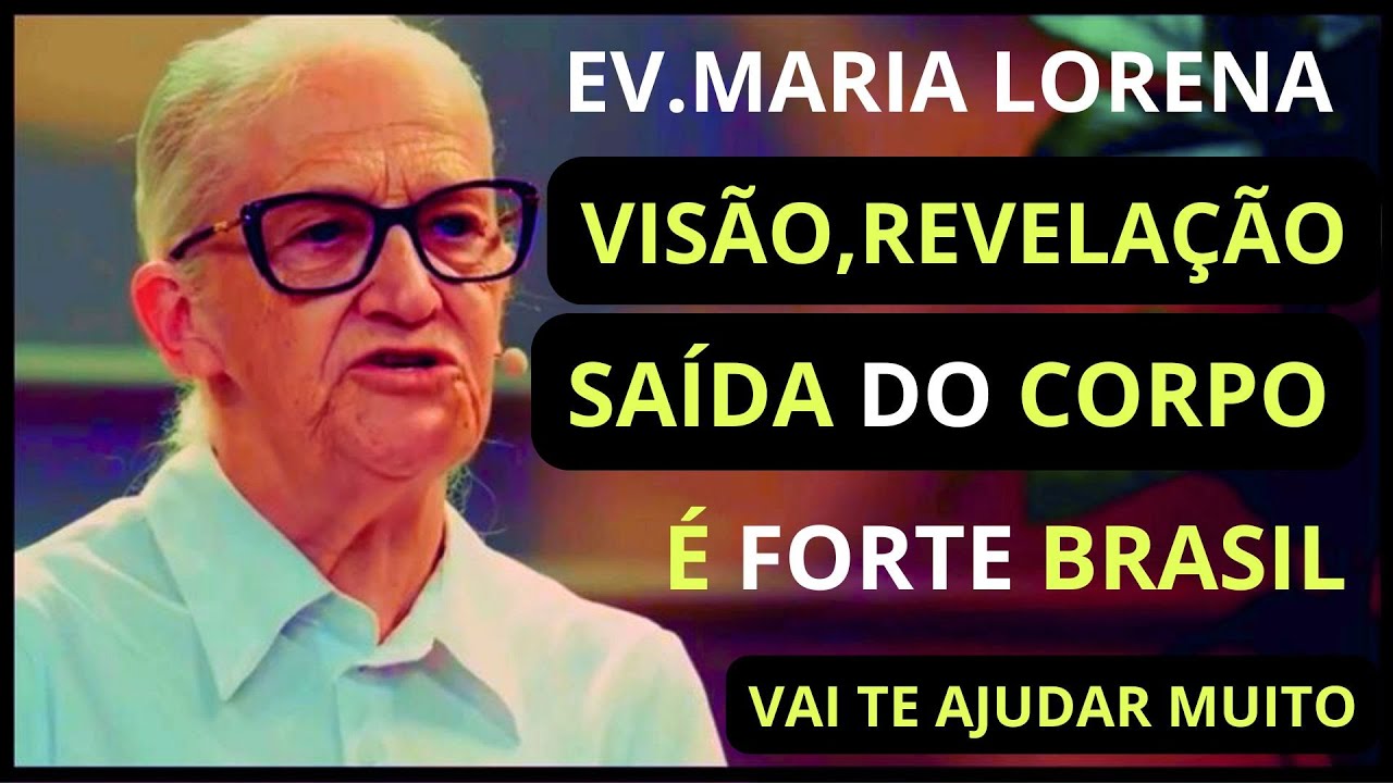 FORTE -EV.MARIA LORENA VIU ANJOS - SONHO, VISÃO- JEJUM ORAÇÃO BRASIL