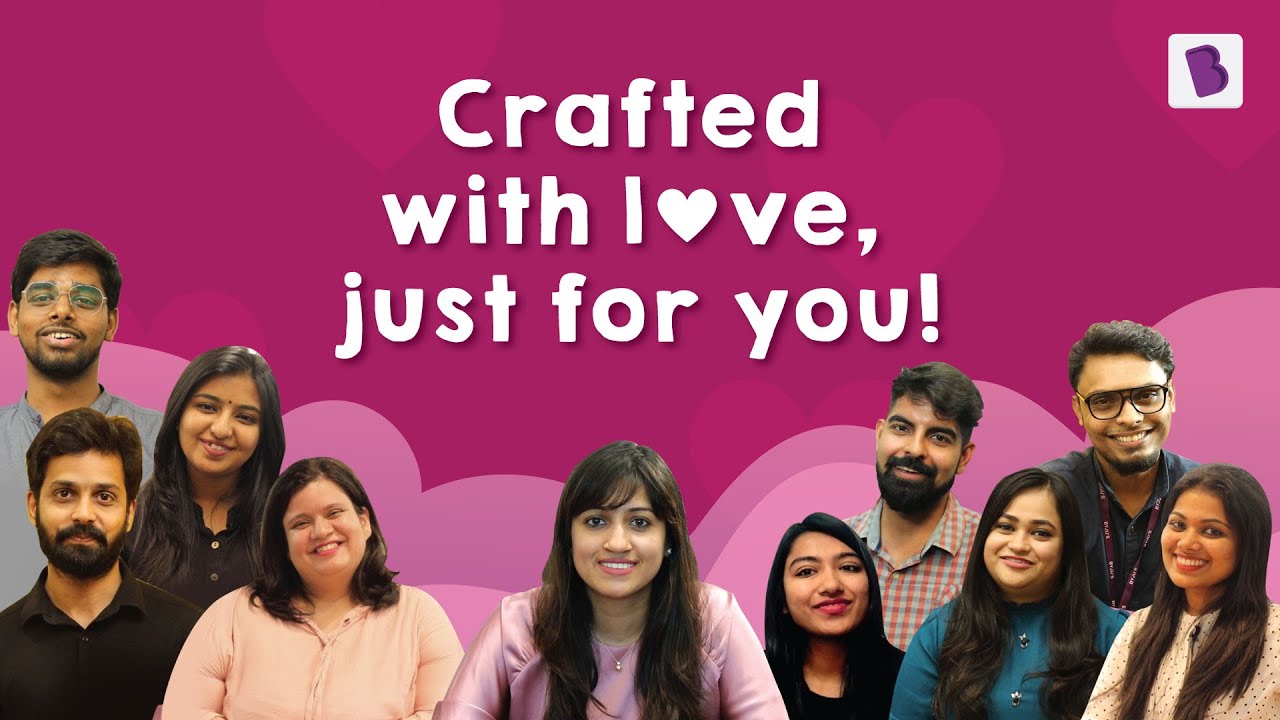 From Script To Screen And Beyond! - All the love that goes into making BYJU'S videos.