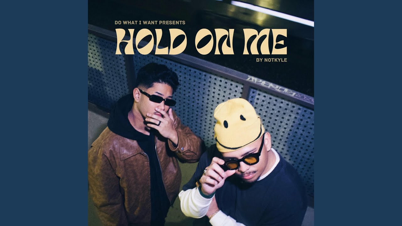 HOLD ON ME