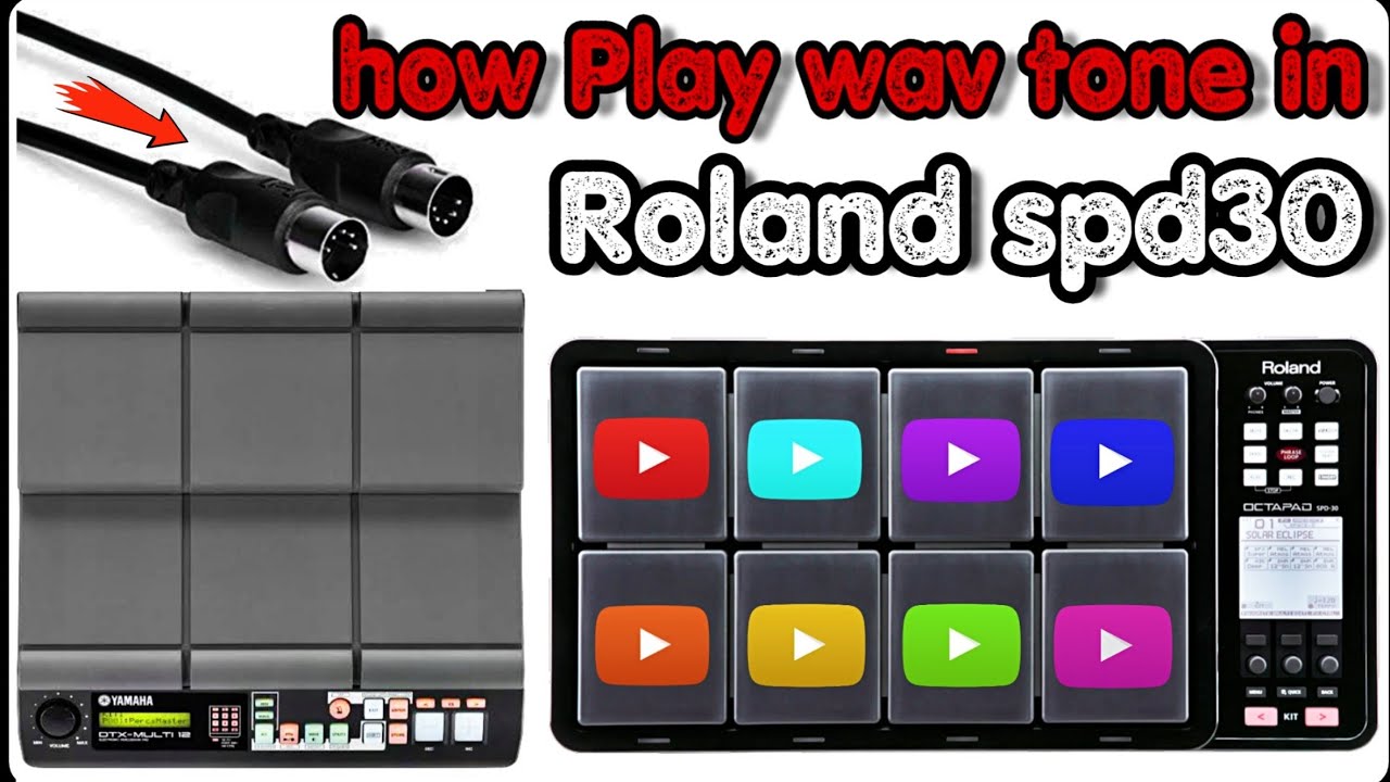How to play wav tone | Roland spd 30 | yamaha dtx multi 12 | Yamaha & Roland octapad Training