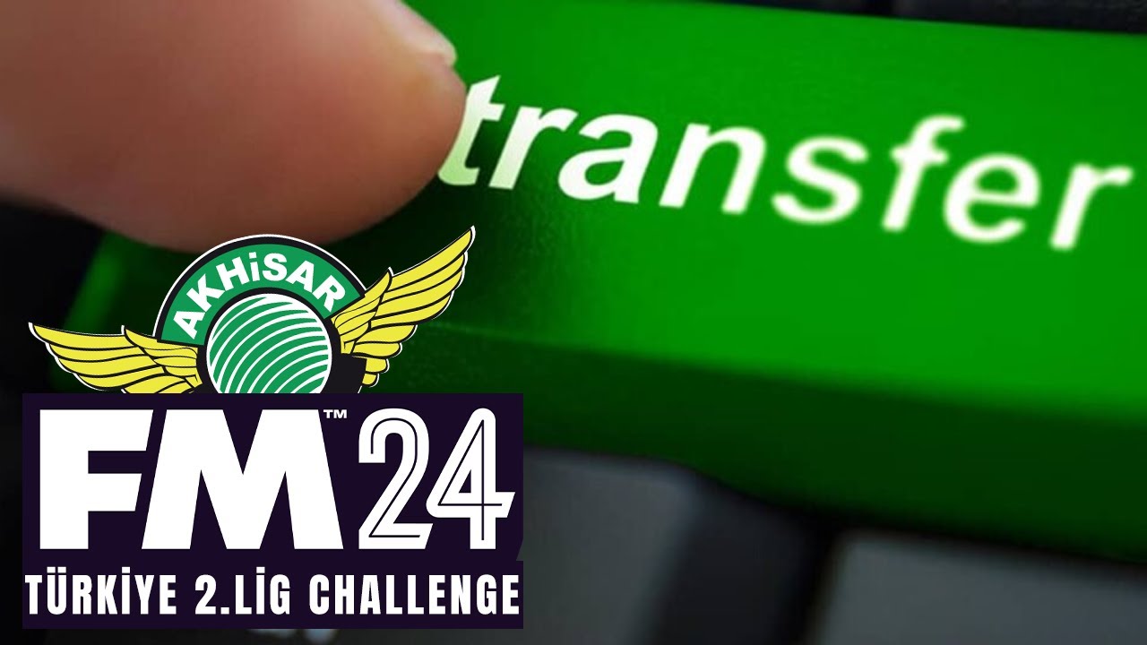 YERLİ TRANSFER SEZONU - FM24 - BÖLÜM 6