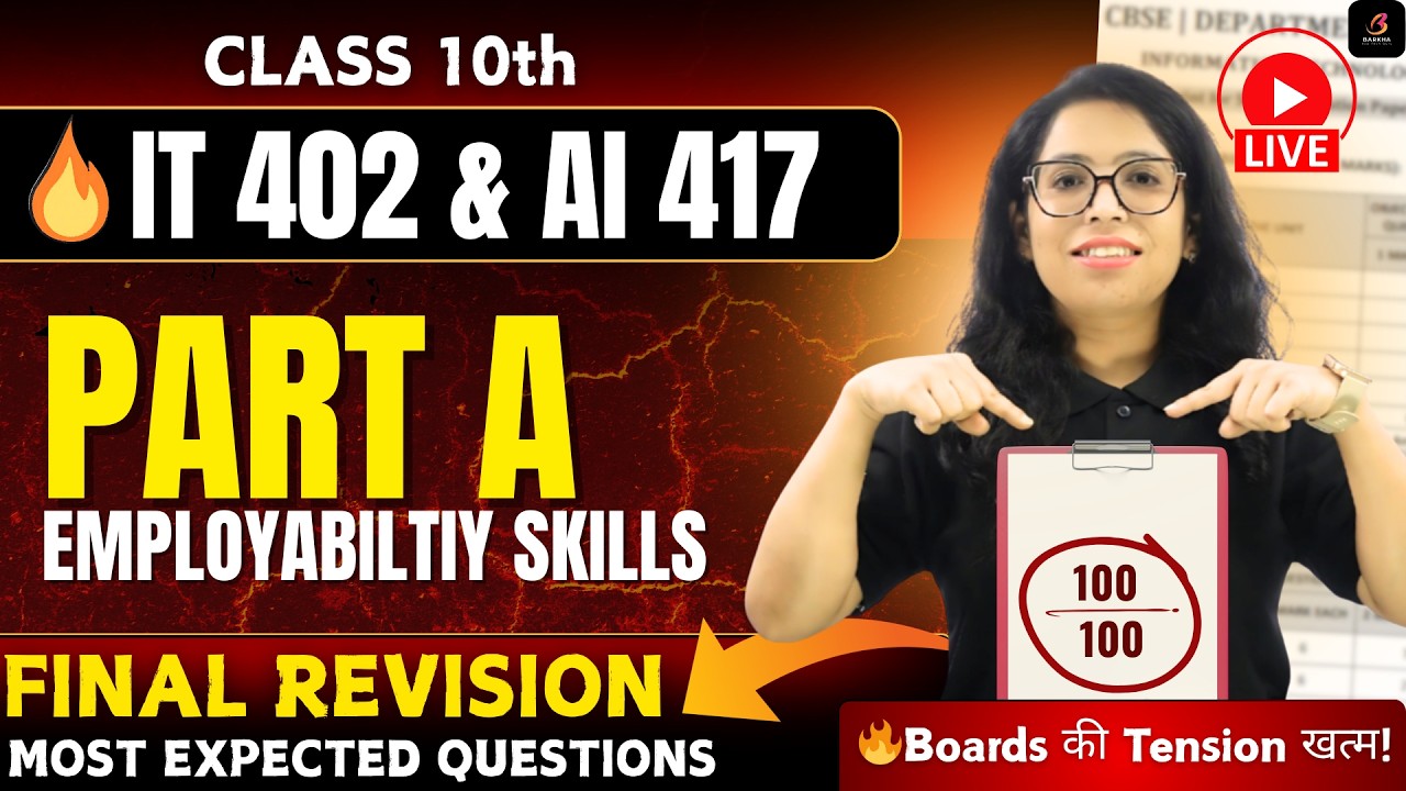 🚀Class 10 IT/AI Final Revision:Most Expected Question🔥PART A Employability Skills | 50/50|Barkha Mam