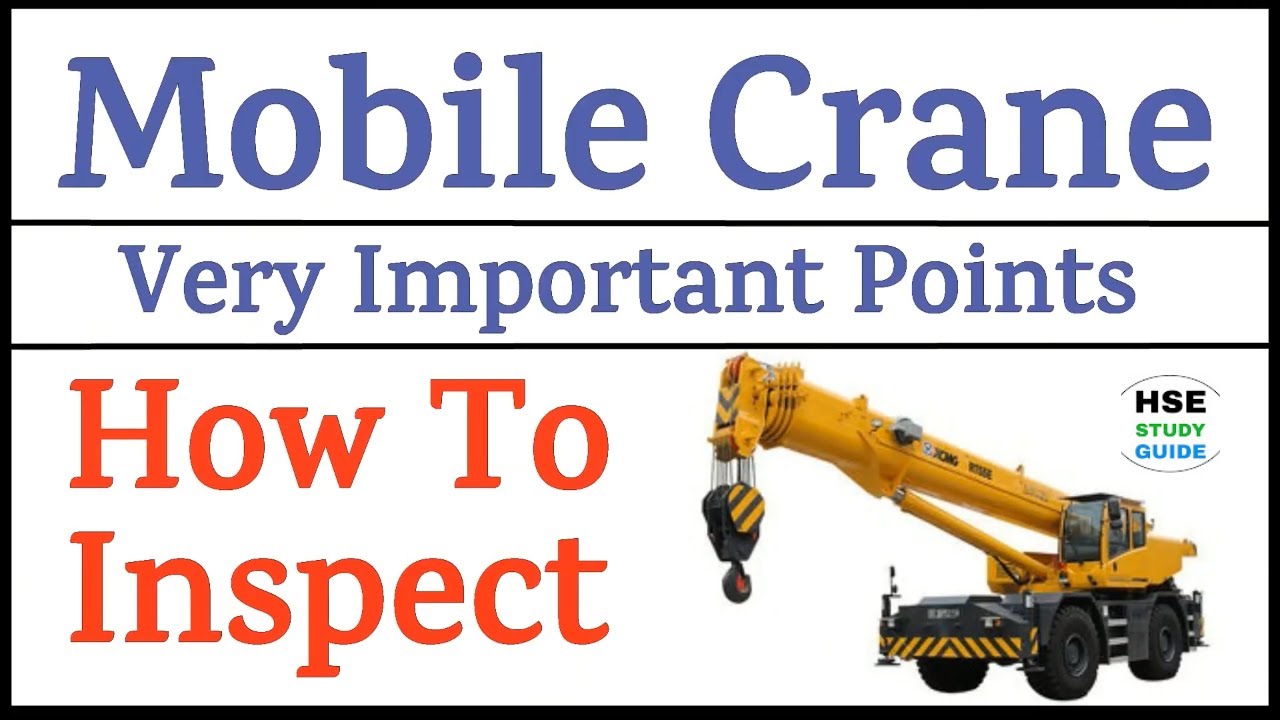 How To Inspect Mobile Crane || Mobile Crane Inspection || Crane Inspection Important Points