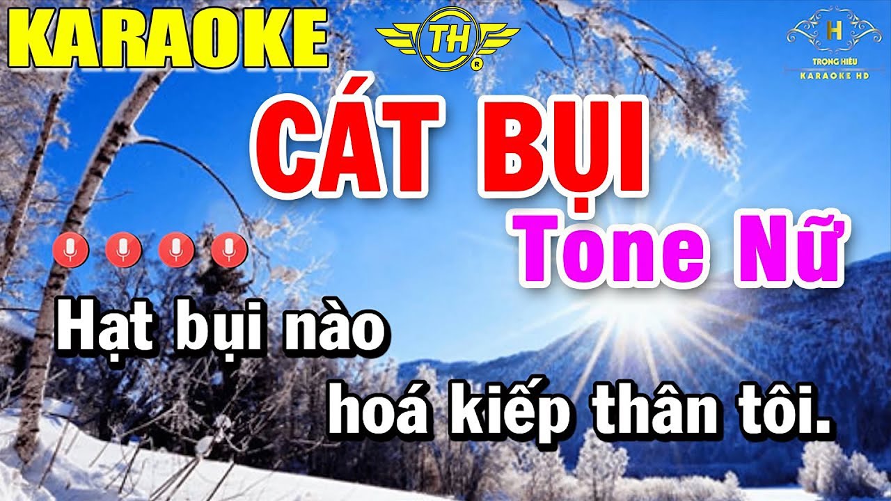 Cát Bụi Karaoke Tone Nữ Nhạc Sống | Beat Mới Dễ Hát Âm Thanh Chuẩn | Trọng Hiếu