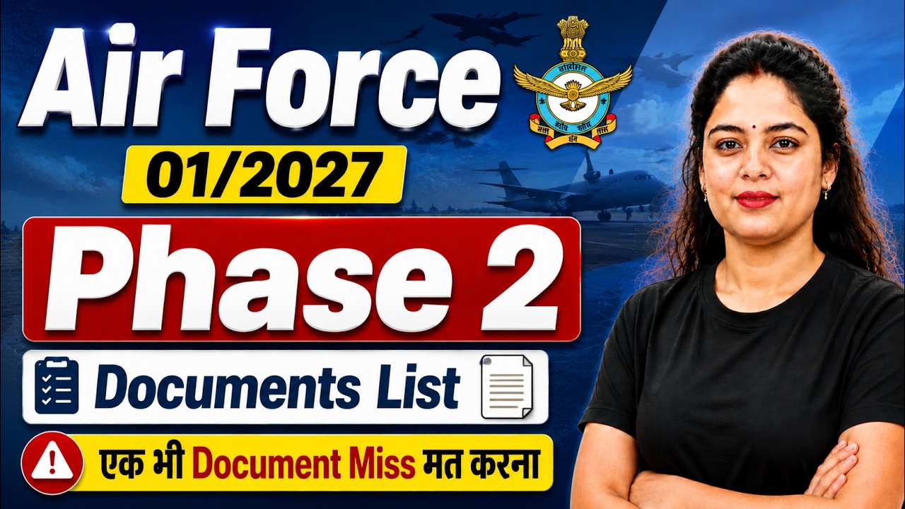 Air Force 01/2027 Phase 2 Documents List | Complete Document Verification | Don't Miss Any Document