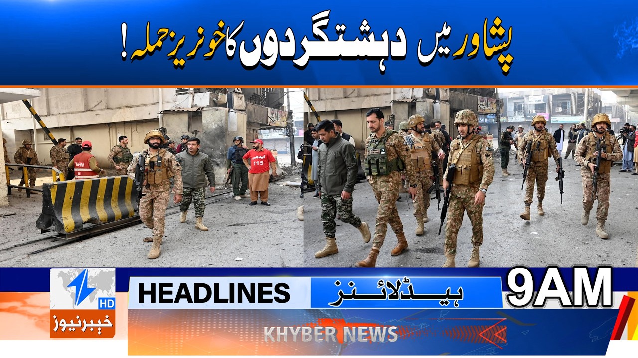 Deadly Terror Attack Hits Peshawar Check Post! | 09 AM Headlines | Khyber News