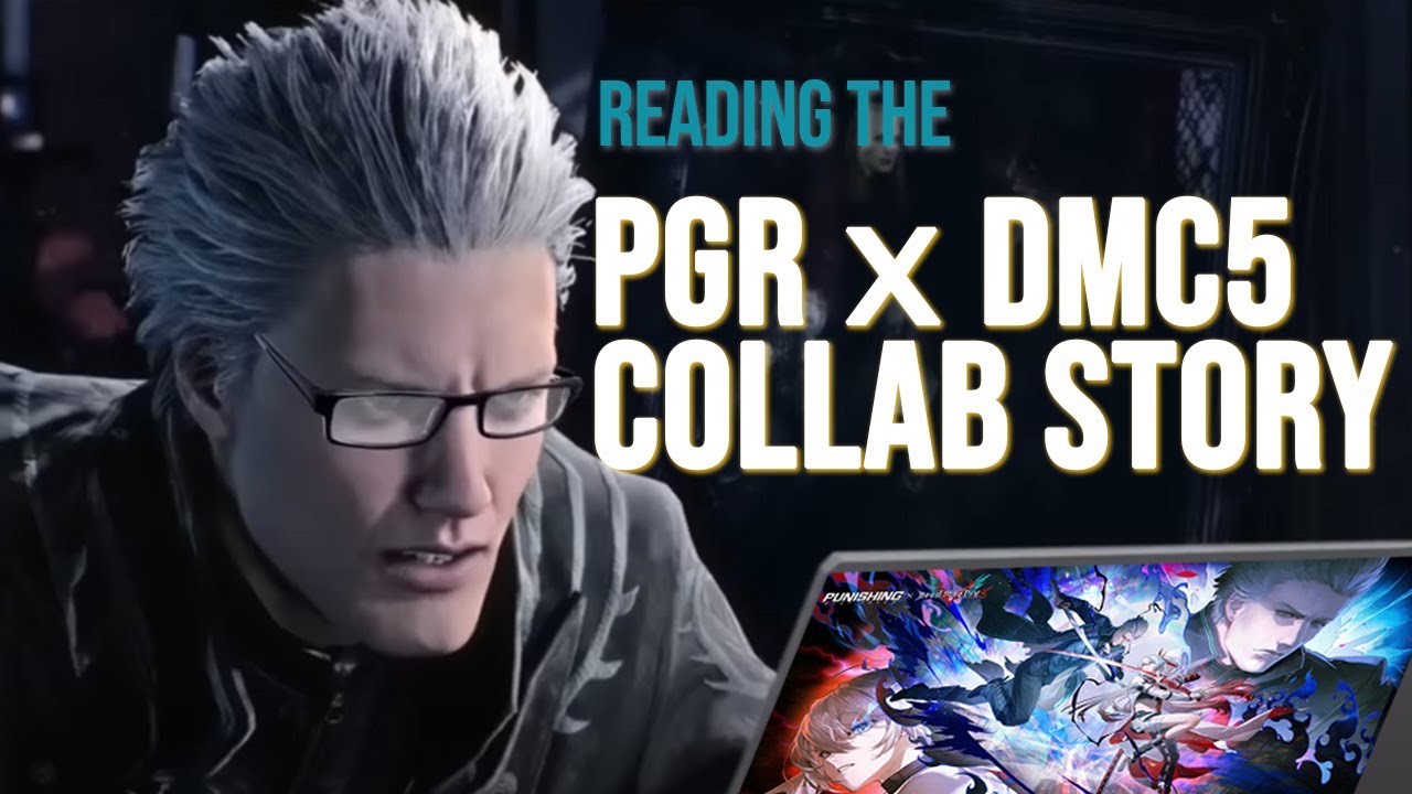 Reading PGR x DMC5 collab story (with commentary)