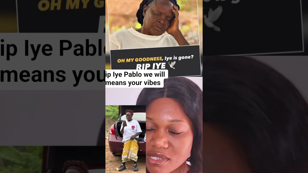 Rip to a great icon an elderly Nigeria content creator popularly known as Iye Pablo 