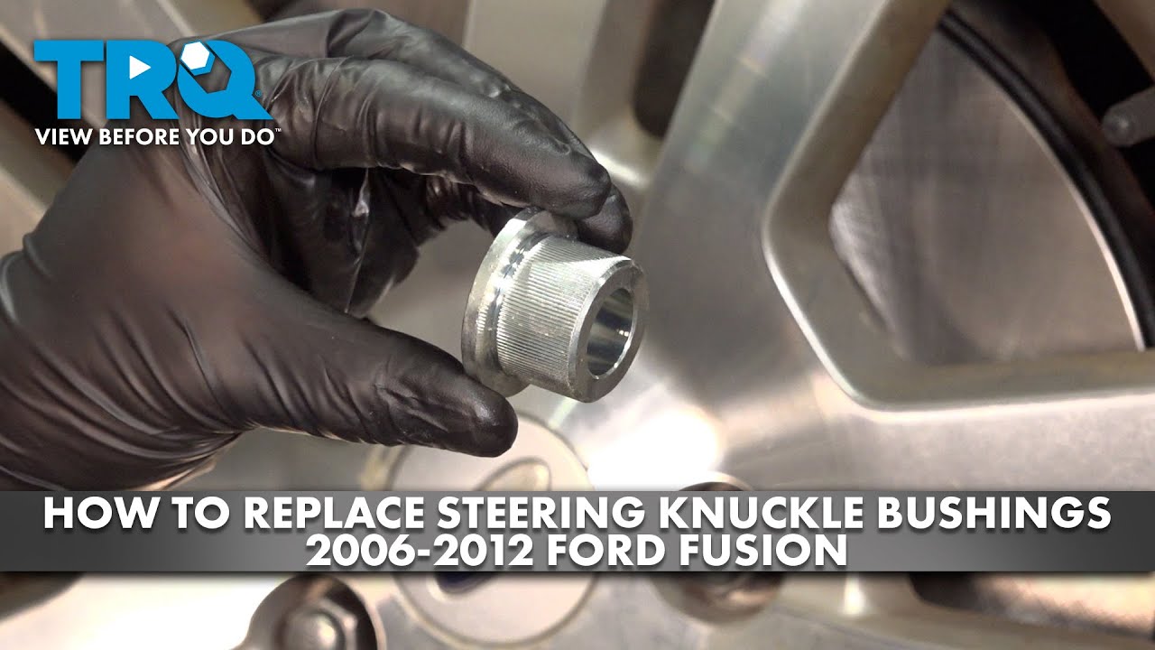 Как заменить втулки поворотного кулака Ford Fusion 2006-2012