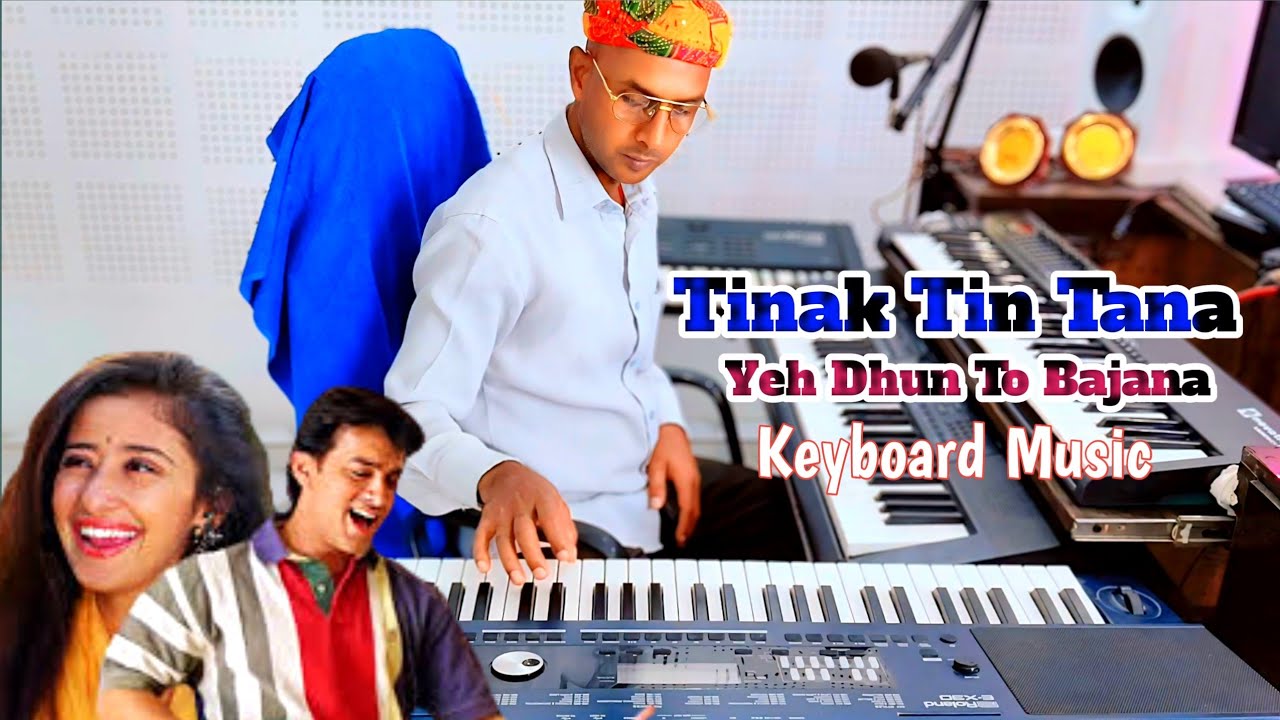 Tinak Tin Tana | Mann ||. Instrumental Music Keyboard Music