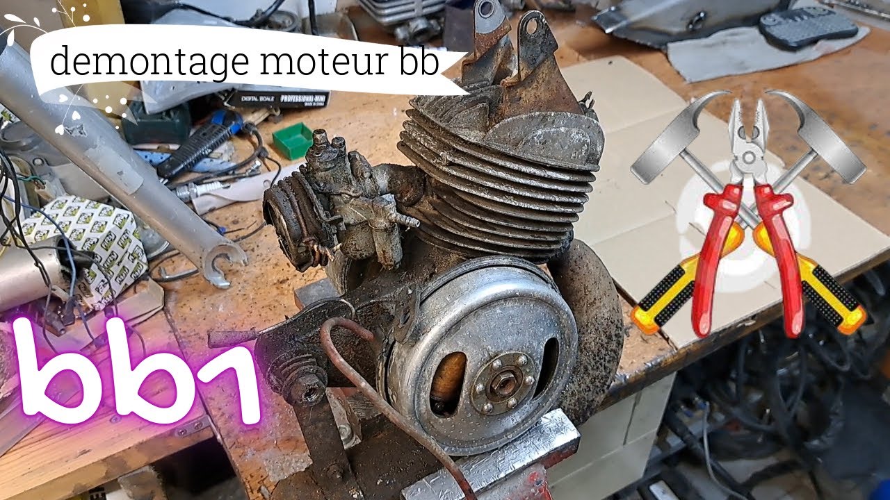 démontage moteur de bb