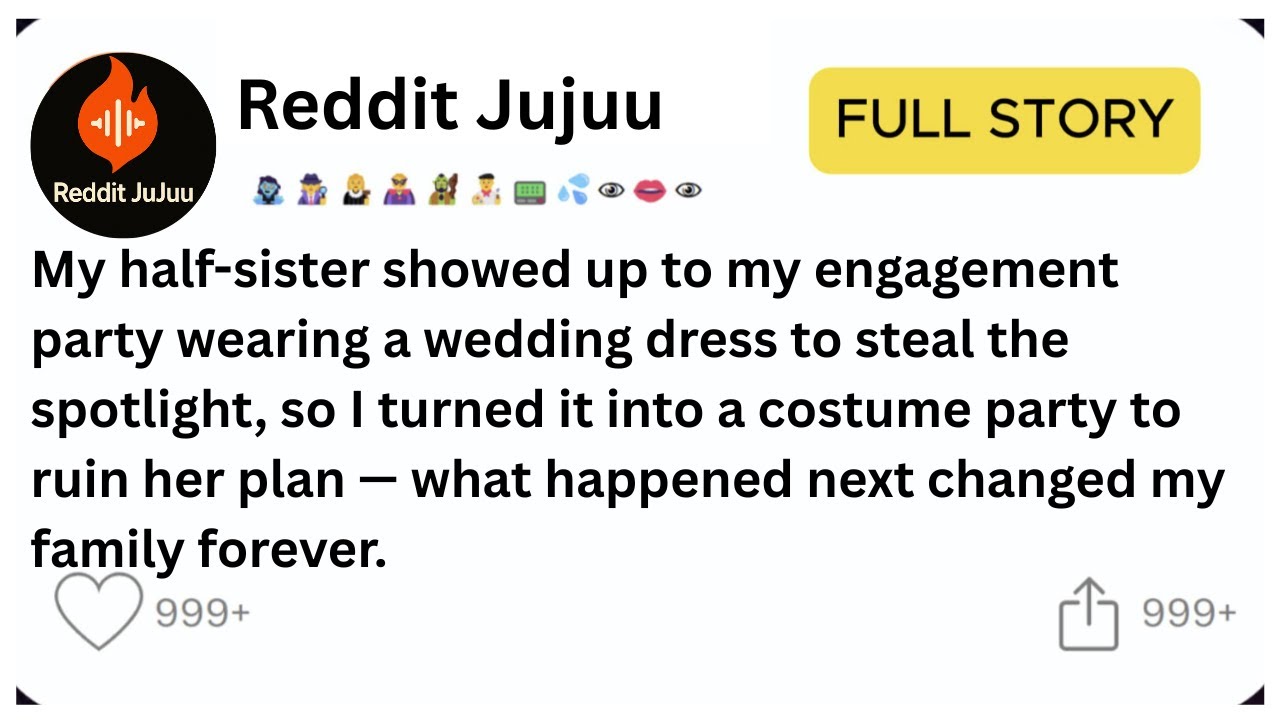 [Full] My Half-Sister Wore a Wedding Dress to My Engagement Party, The Shocking Family Drama Unfolds