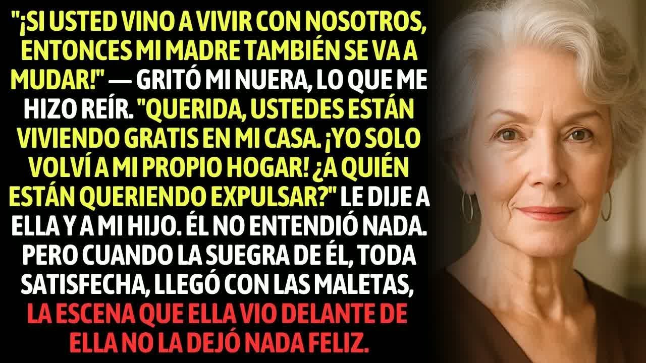 ＂Ustedes Están Viviendo Gratis, En Mi Casa. ¿A Quién Están Queriendo Expulsar？＂ Le Dije A Mi Hijo...
