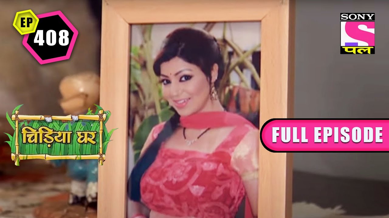 Mayuri Is Missing | Chidiya Ghar - Ep 408 | Full Episode | 17 April 2022