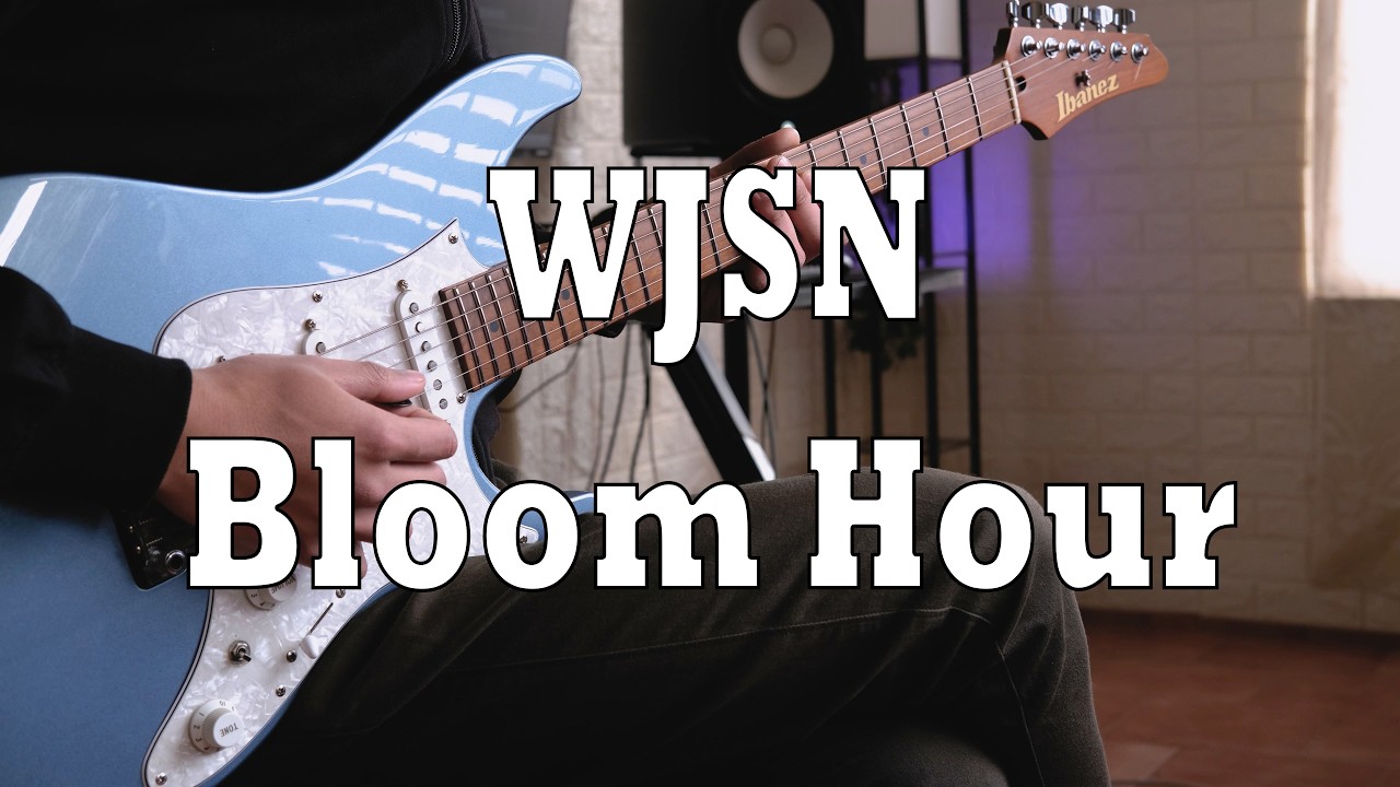 우주소녀 WJSN - Bloom hour (Guitar Cover)