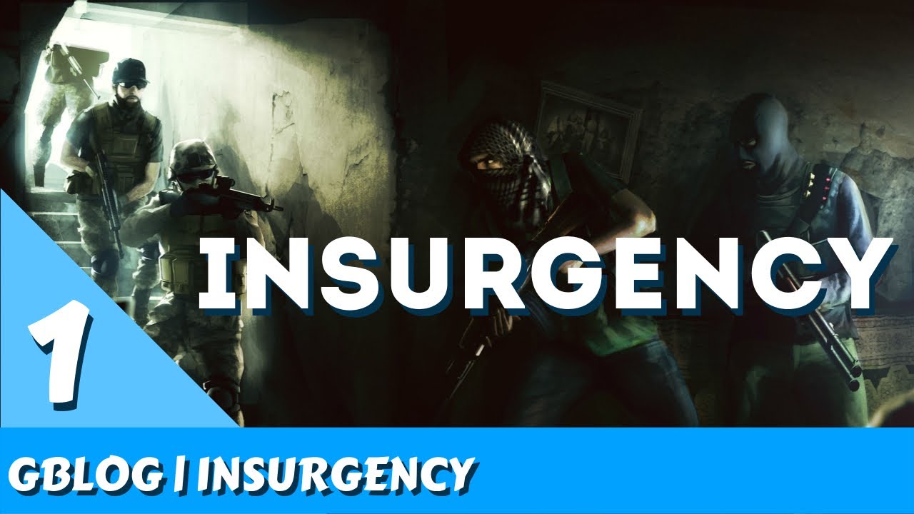 GBLOG | Insurgency CO-OP