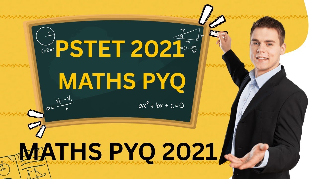 PSTET PREVIOUS YEAR PAPEE OF MATHEMATICS 2021#PYQ MATHS 2021#pstet