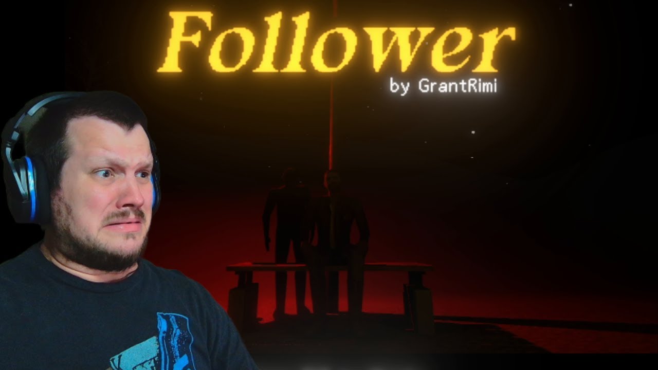 Follower: They Watch From The Shadows