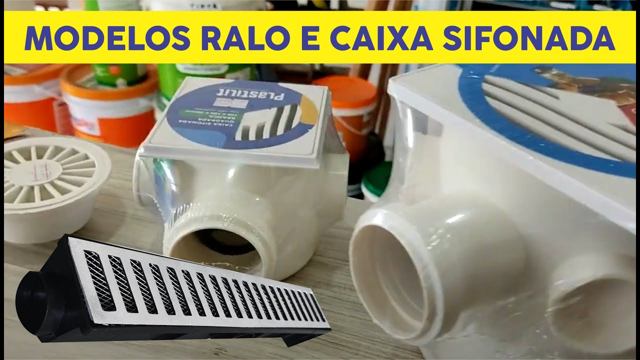 Modelos e tipos de Caixa sifonada e ralos