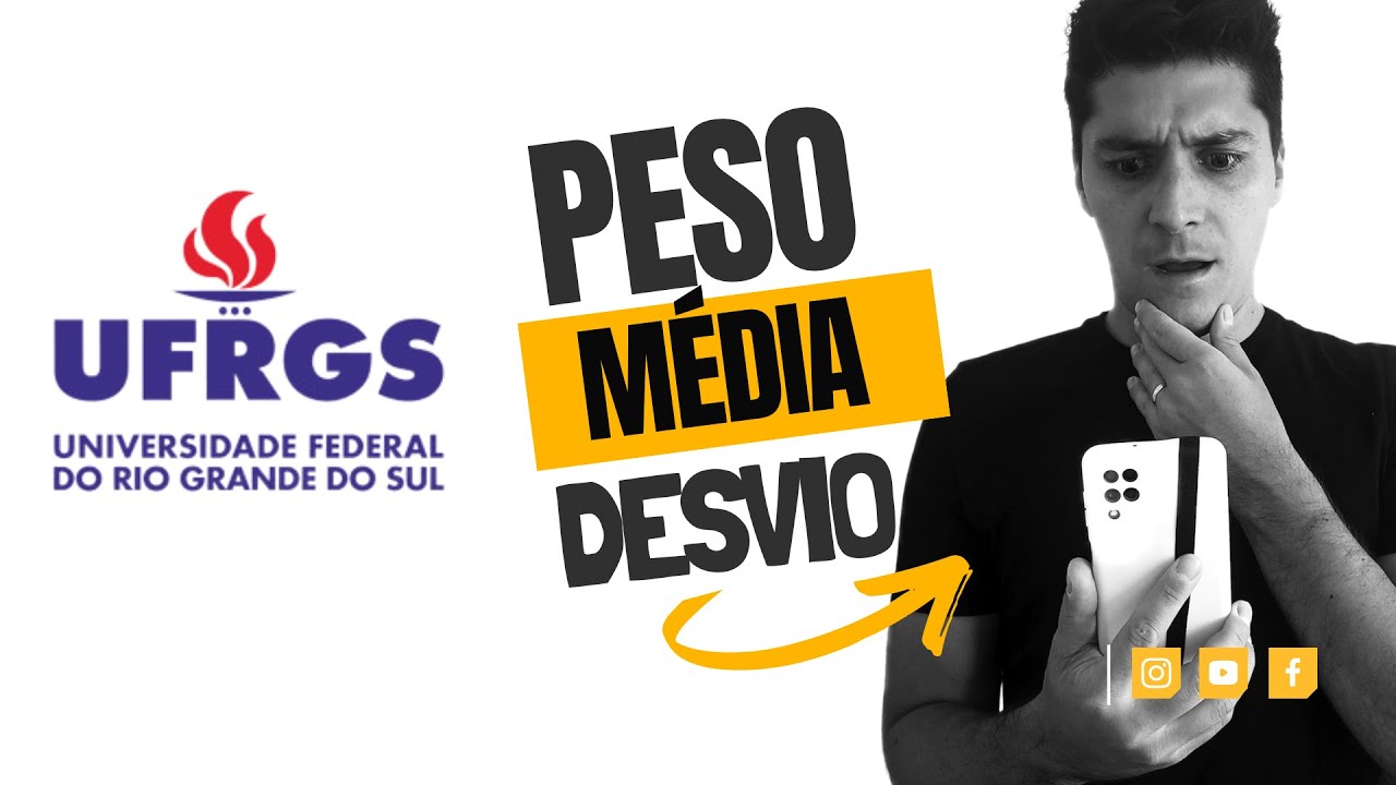 UFRGS Estratégias - (peso, média e desvio)