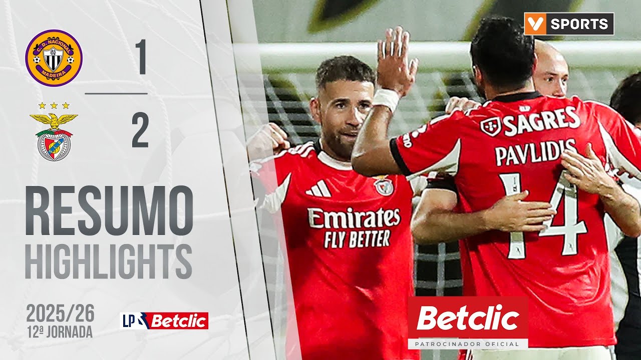 Resumo: Nacional 1-2 Benfica (Liga 25/26 #12)