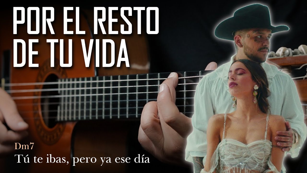 Por El resto De Tu Vida - Christian Nodal, TINI | Tutorial Guitarra Acústica | Letra y Acordes