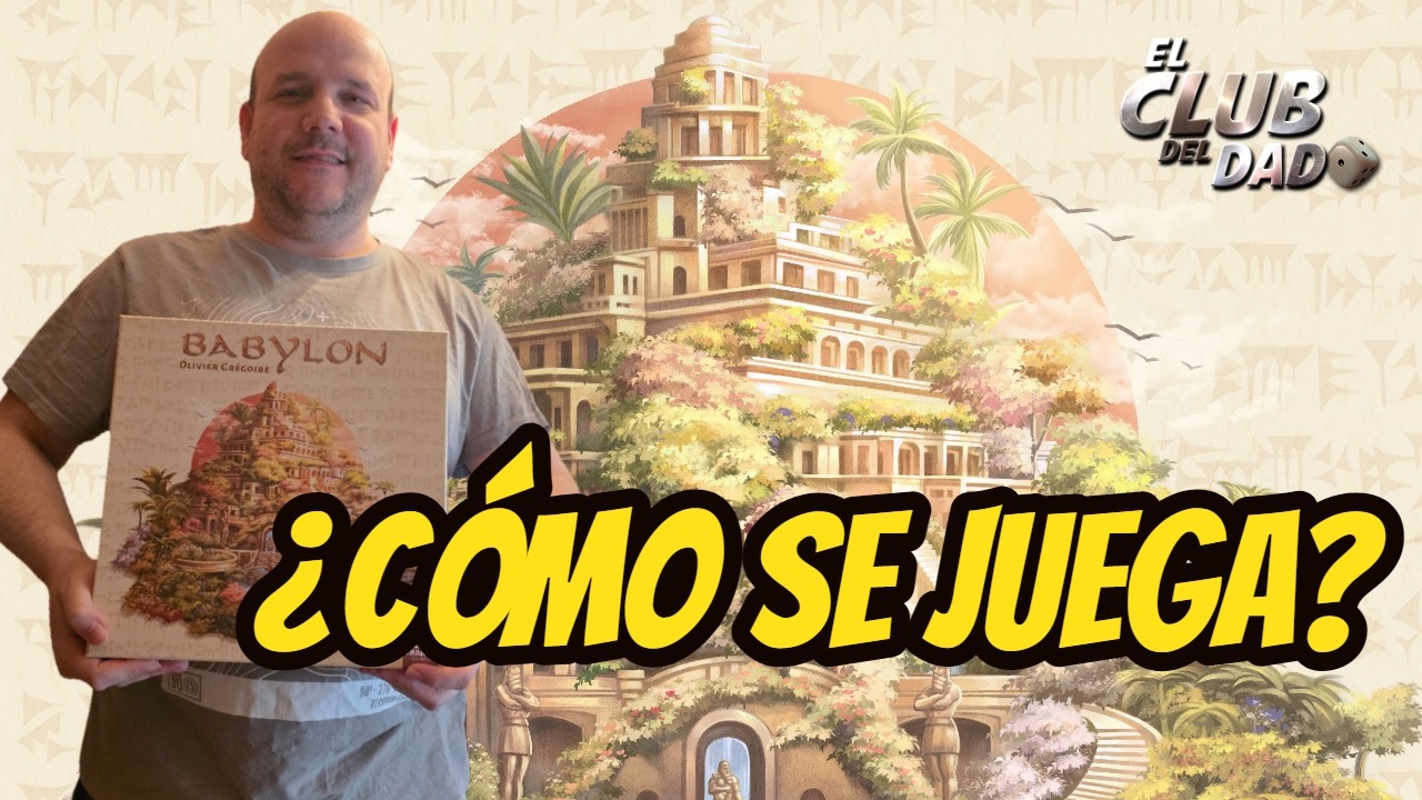 Babylon - Reseña / Tutorial - Juego de mesa