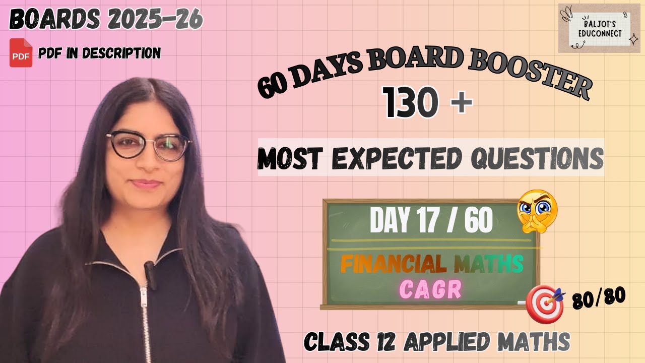 Stop Losing Marks in CAGR! 🚩 Day 17/60 | Applied Maths Class 12