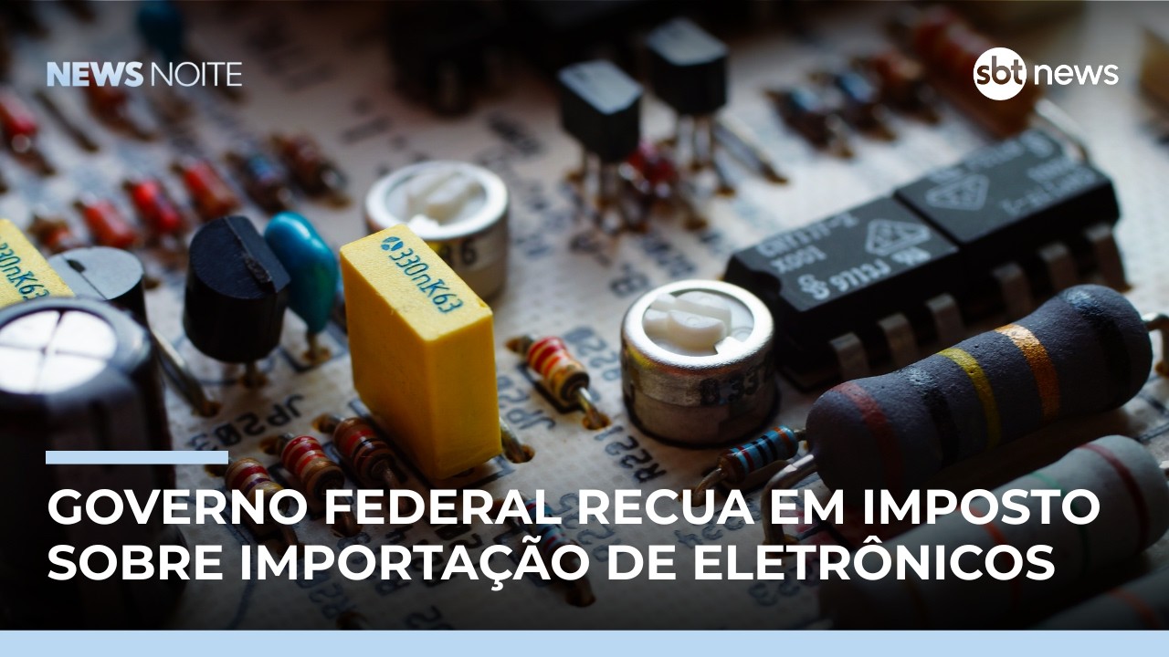 Recuo no imposto de eletrônicos: quais os impactos? | #NewsNoite