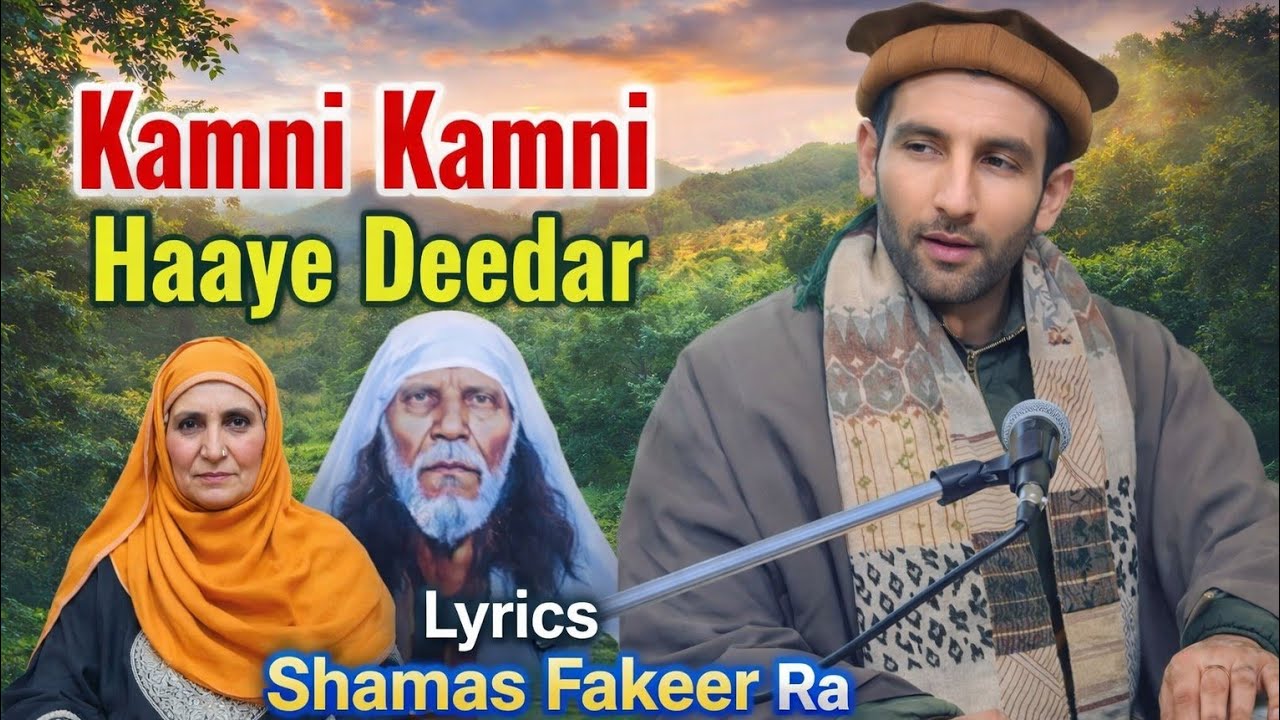 Kamni Kamni Haaye Deedar😭😭 // Shamas Fakeer Ra // Singer Farooq Ah Bhat 9797172472