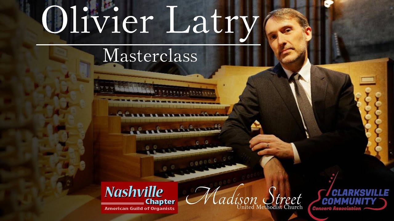 Olivier Latry Masterclass